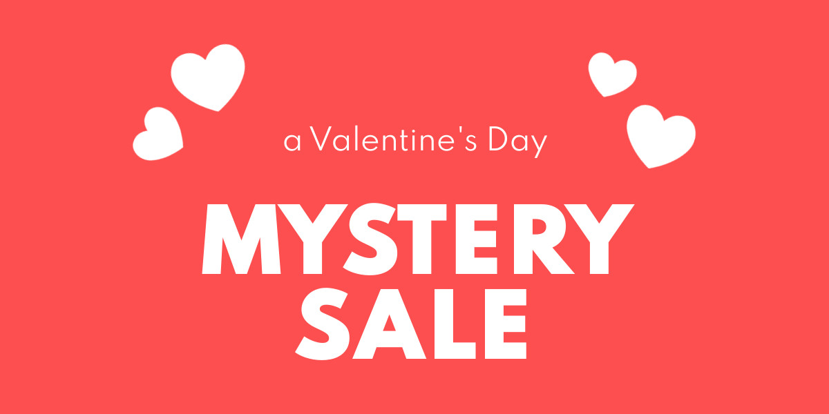 Valentine's Day Mystery Sale