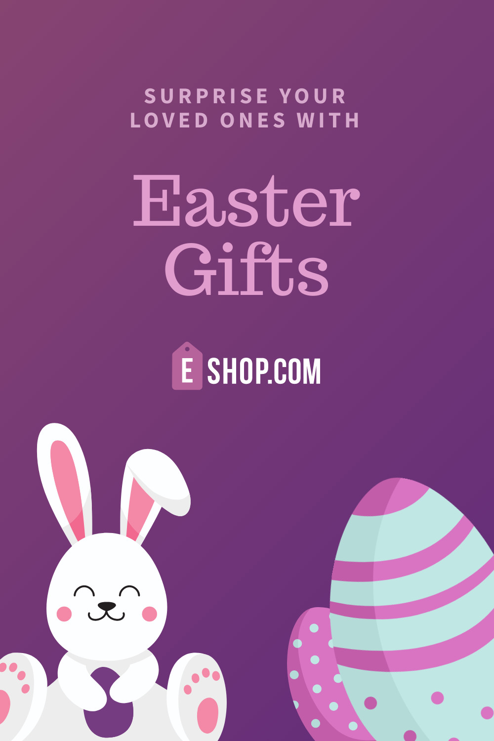 Surprise Easter Gifts for Loved Ones