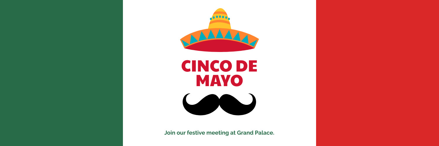 Cinco de Mayo Mexican Festive Meeting