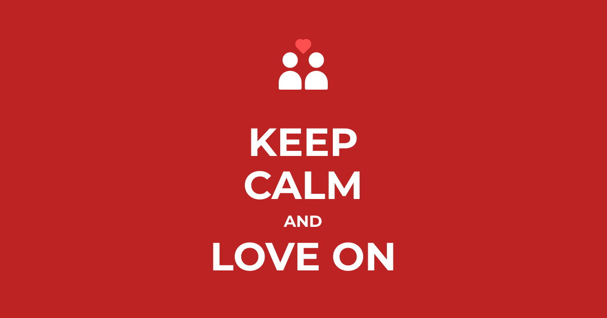 Keep Calm and Love On Responsive Landscape Art 1200x628