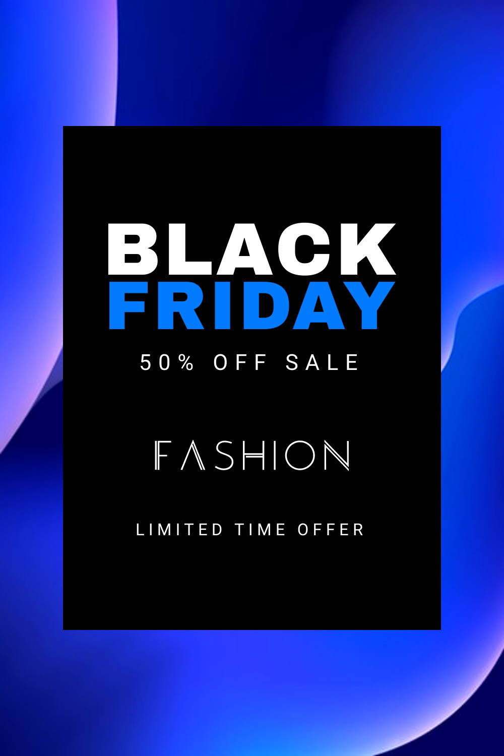Black Friday 50 Blue Fashion Sale Inline Rectangle 300x250