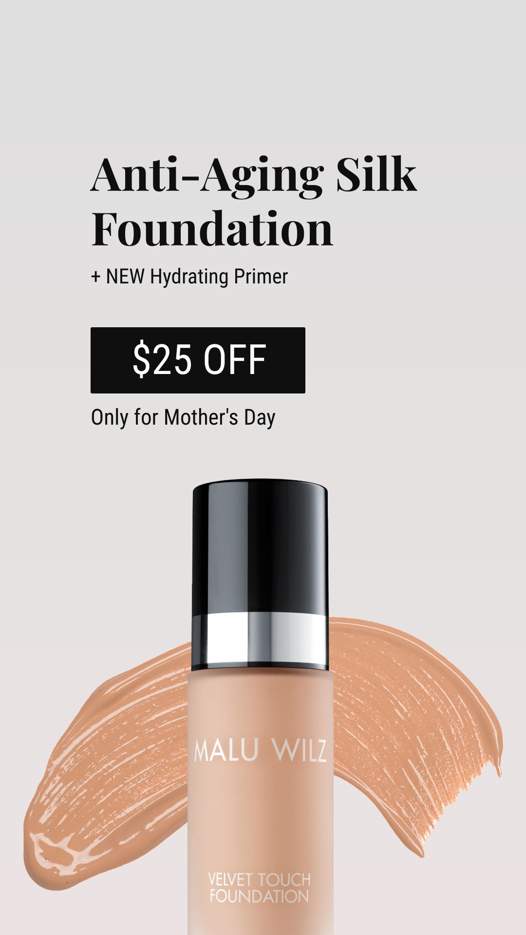 Mother's Day Anti Aging Foundation Promo