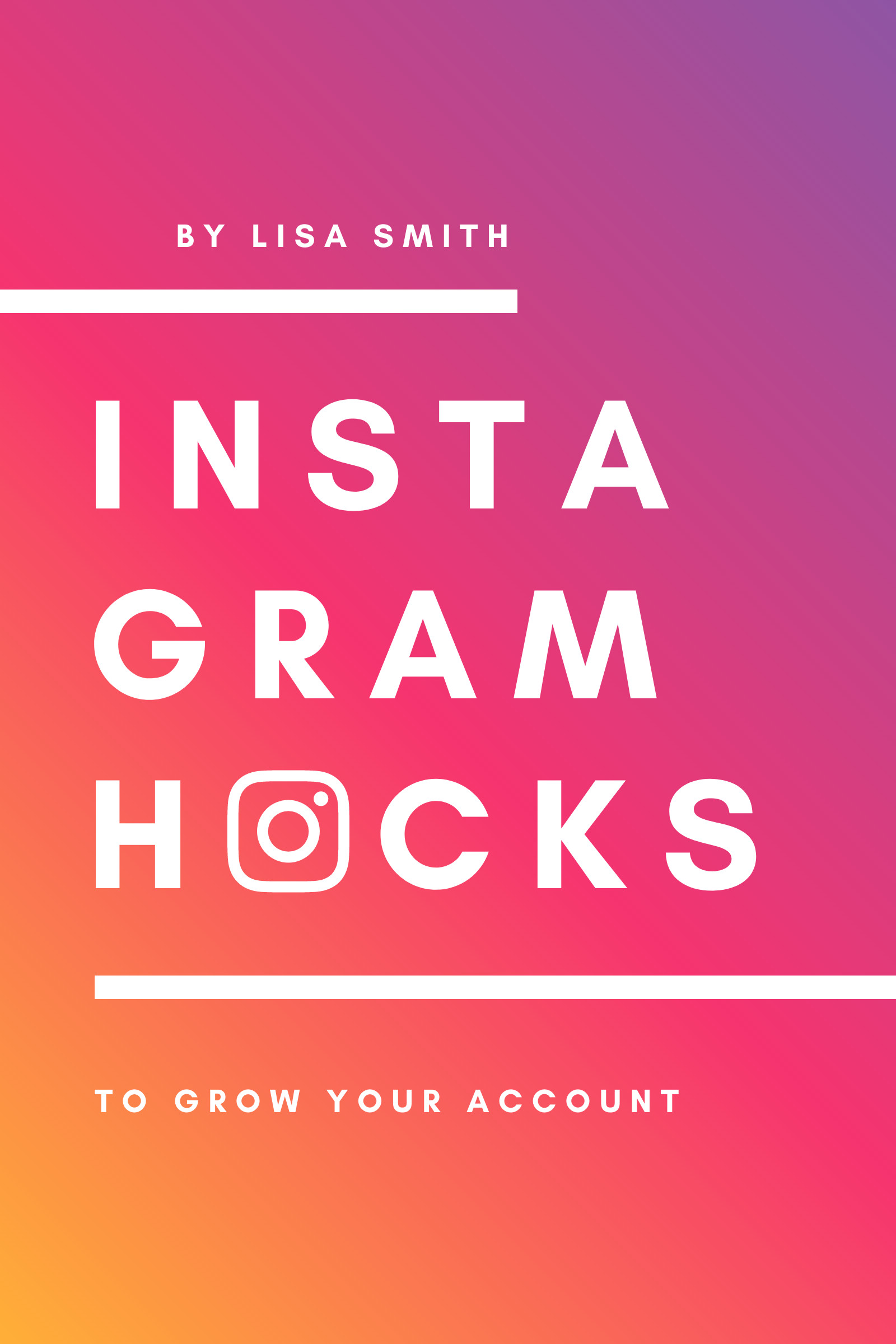 Instagram Hacks Lisa Smith – Book Cover Template 1600x2400 template