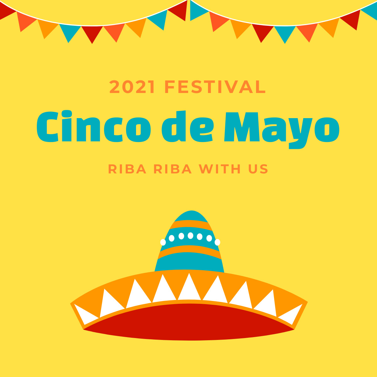 Cinco de Mayo Riba Riba Festival 