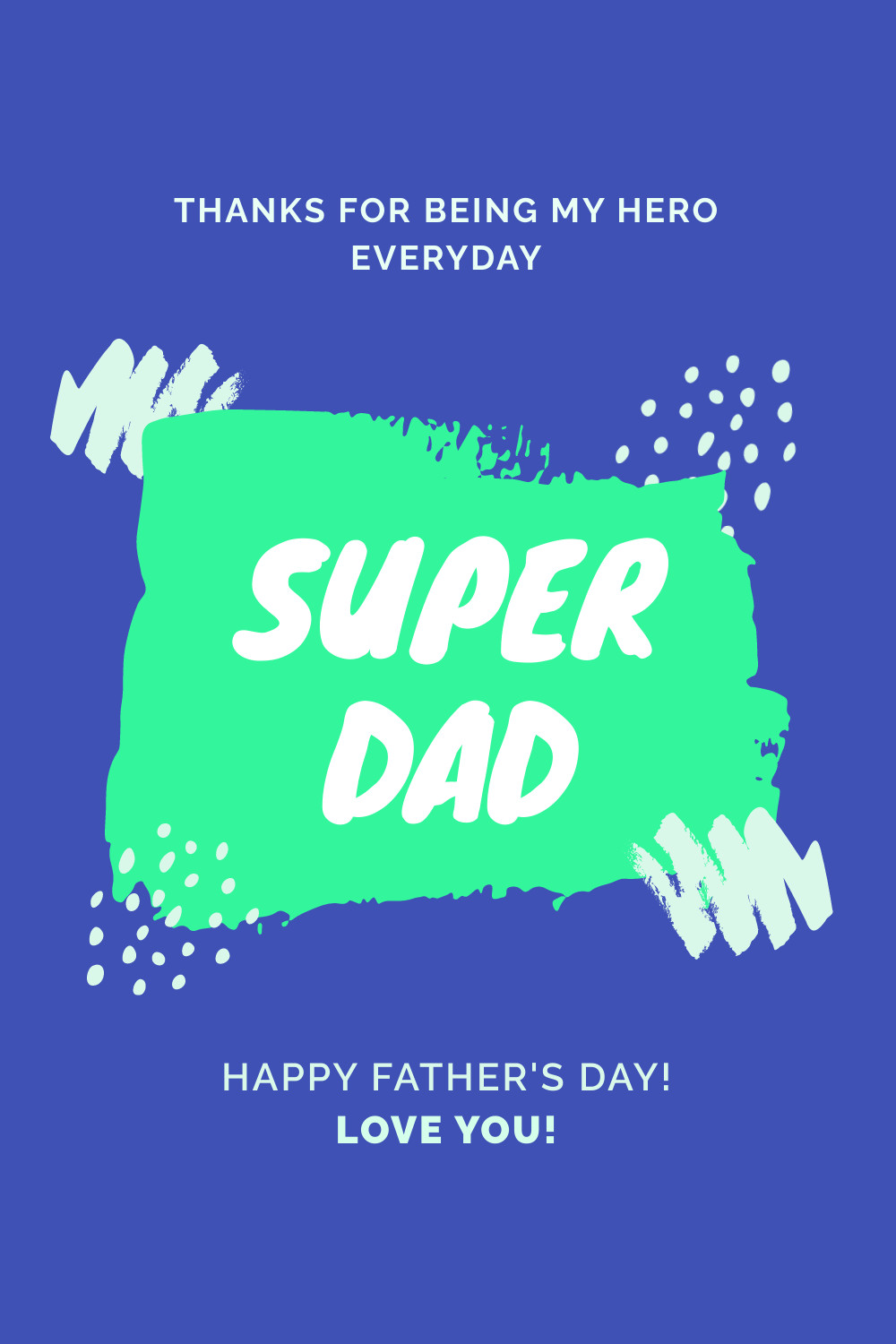 Green Super Dad Father's Day