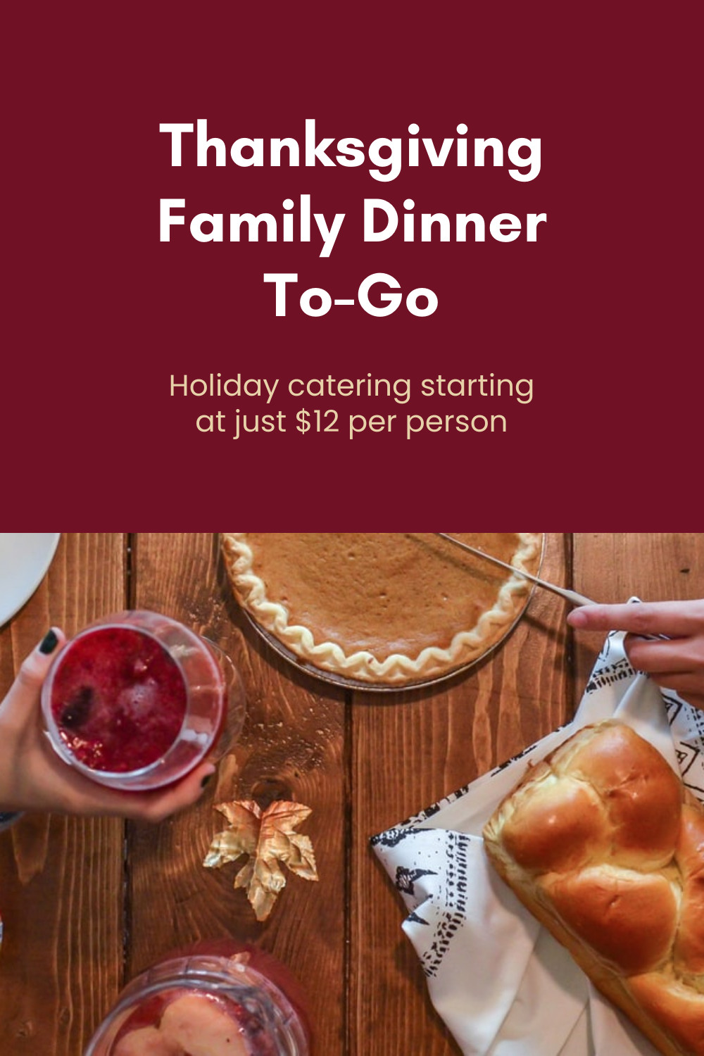 Thanksgiving Family Dinner To Go  Inline Rectangle 300x250