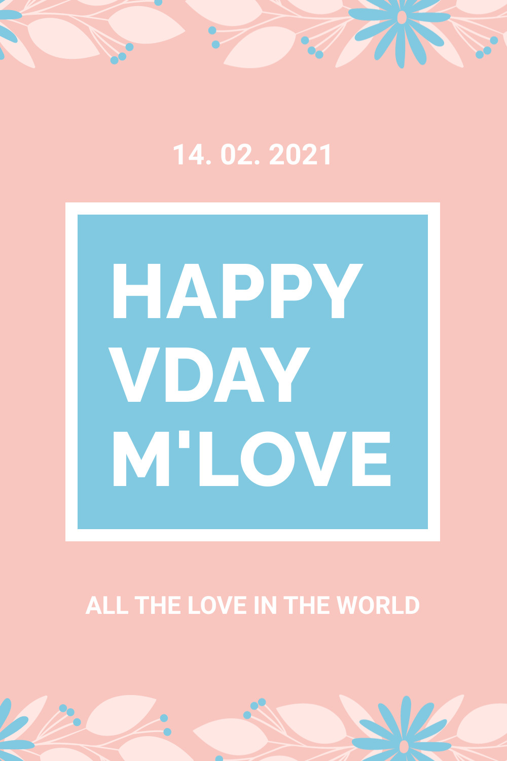 Happy Valentine's Day M'Love