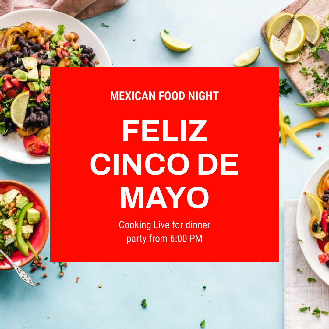 Mexican Food Cinco de Mayo