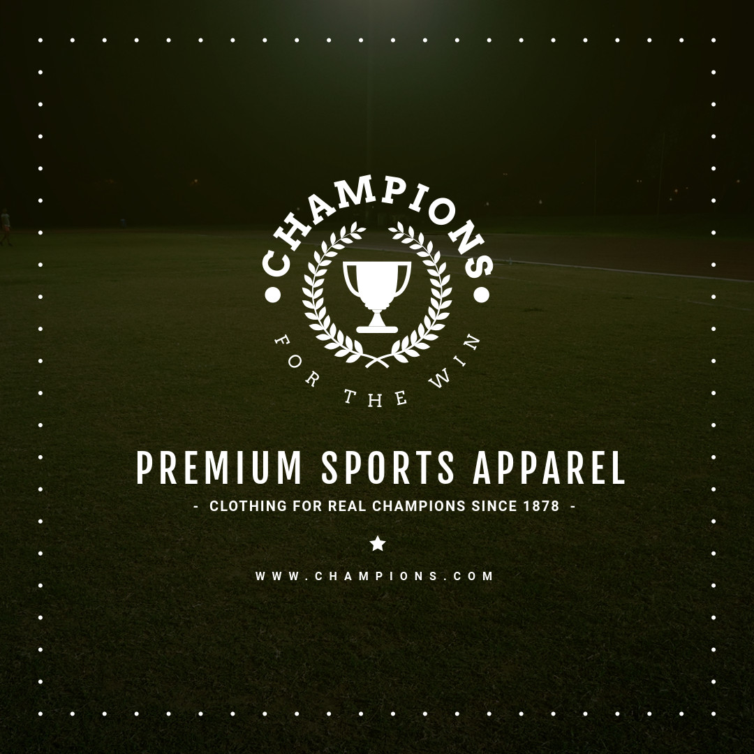 Clothing for champions