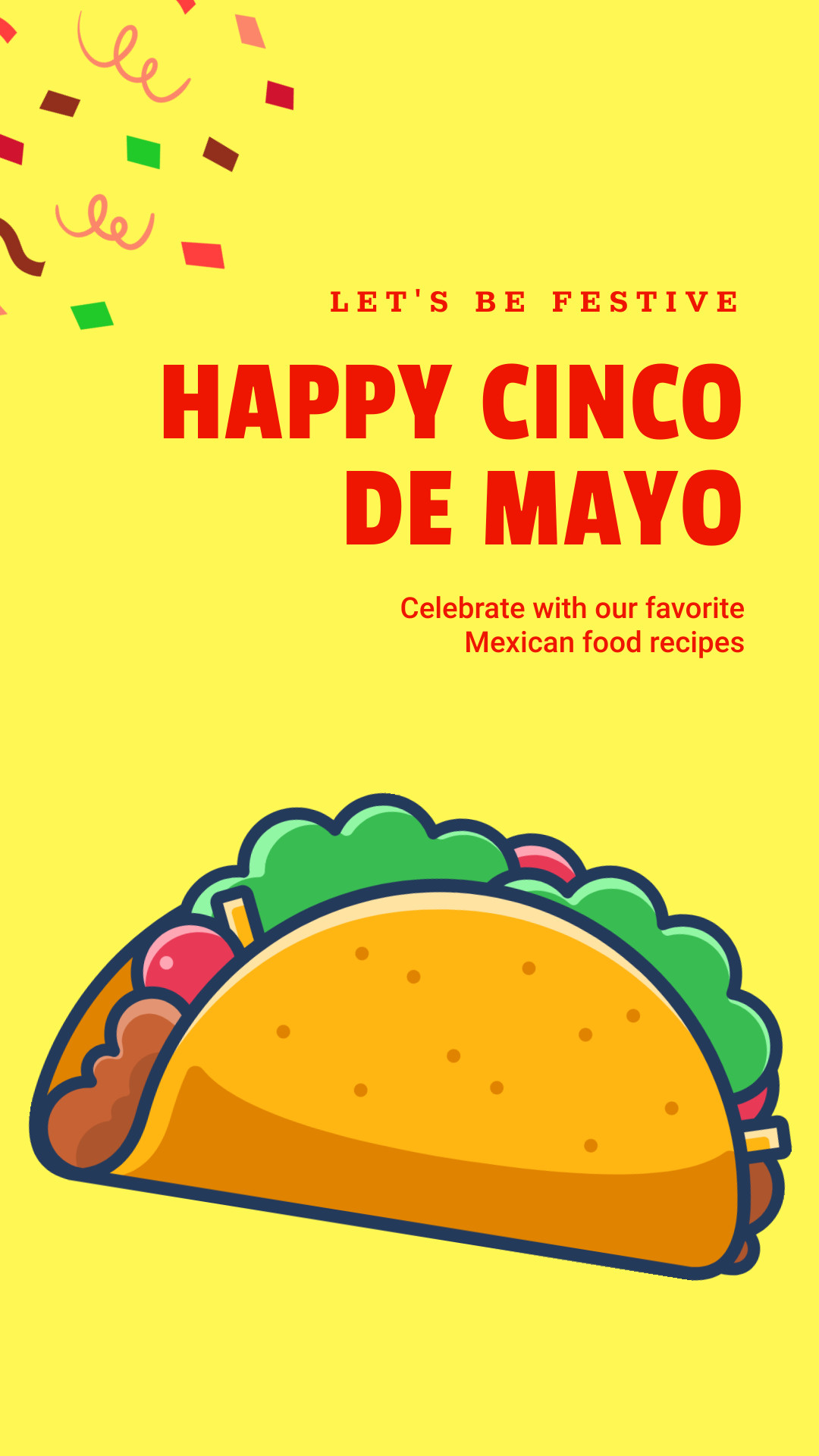 Happy Cinco de Mayo with Festive Recipes