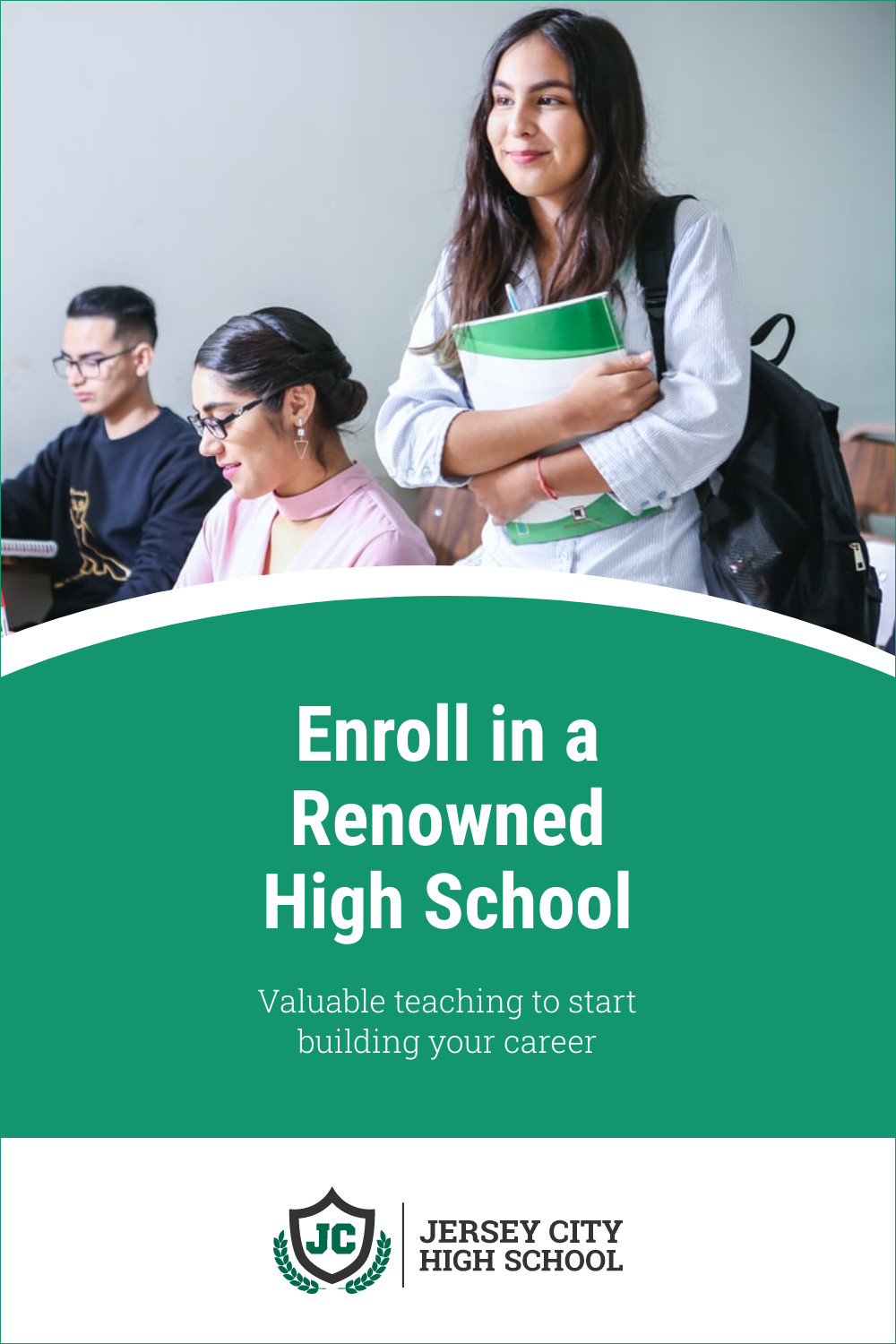 Enroll in a Renowned High School