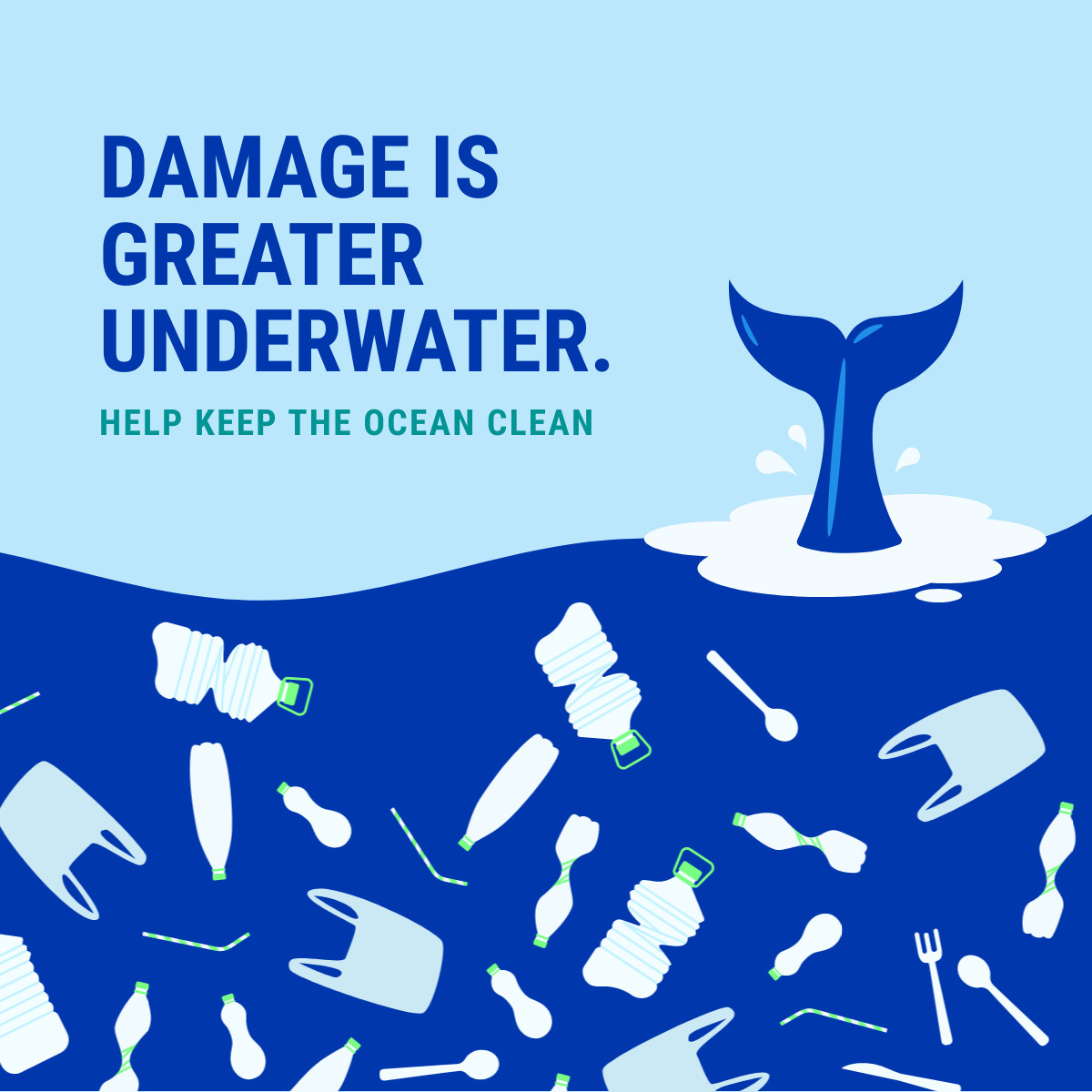 Damage is Greater Underwater Earth Day