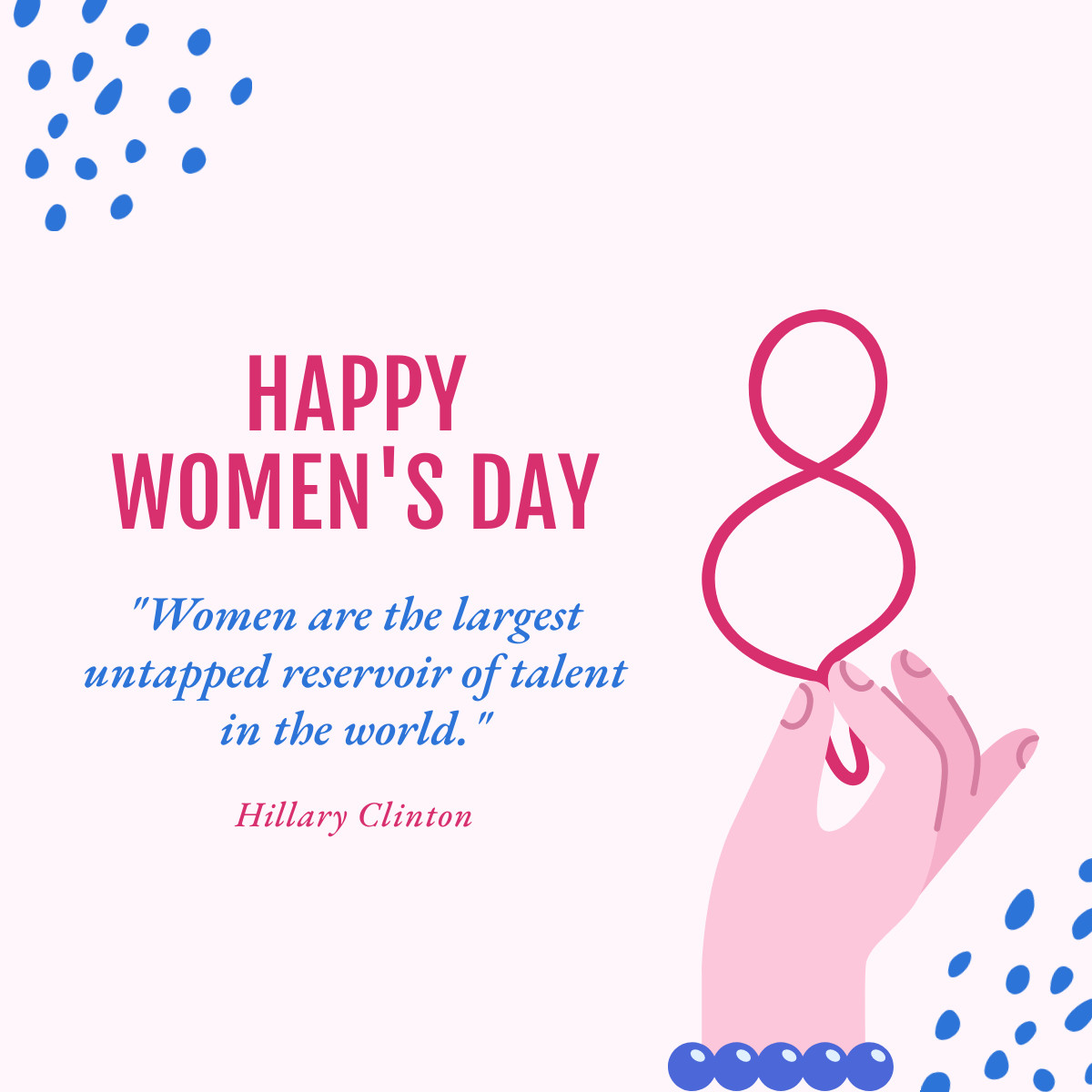 Happy Women's Day Talent