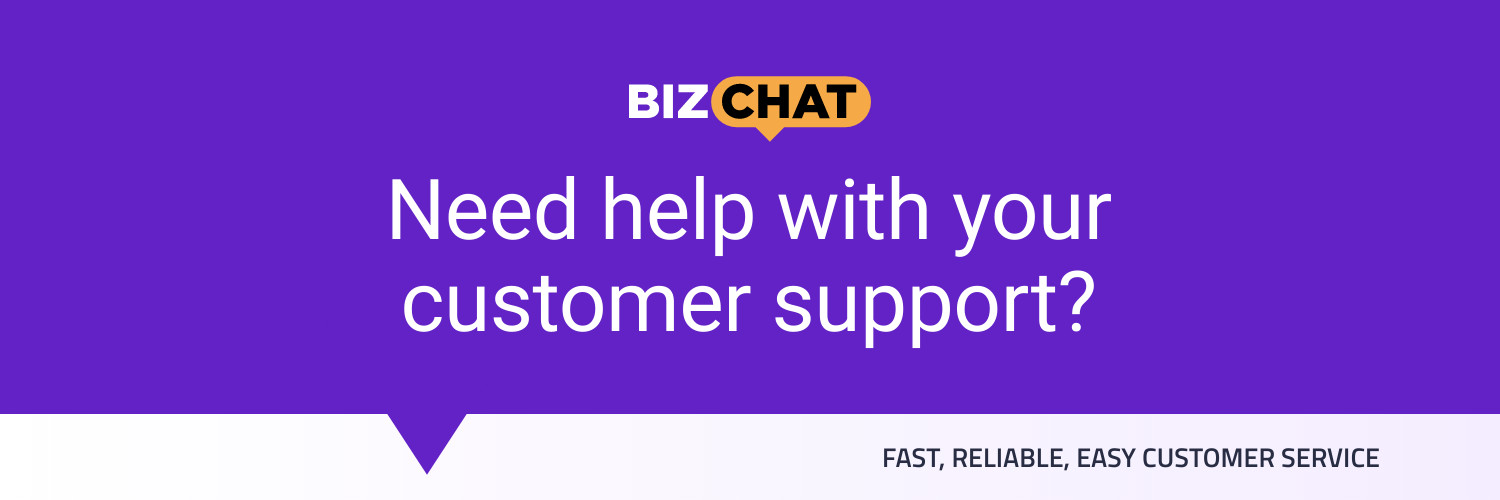 BizChat Need Customer Support