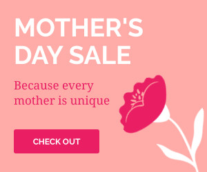 Mother's Day Unique Sale Inline Rectangle 300x250