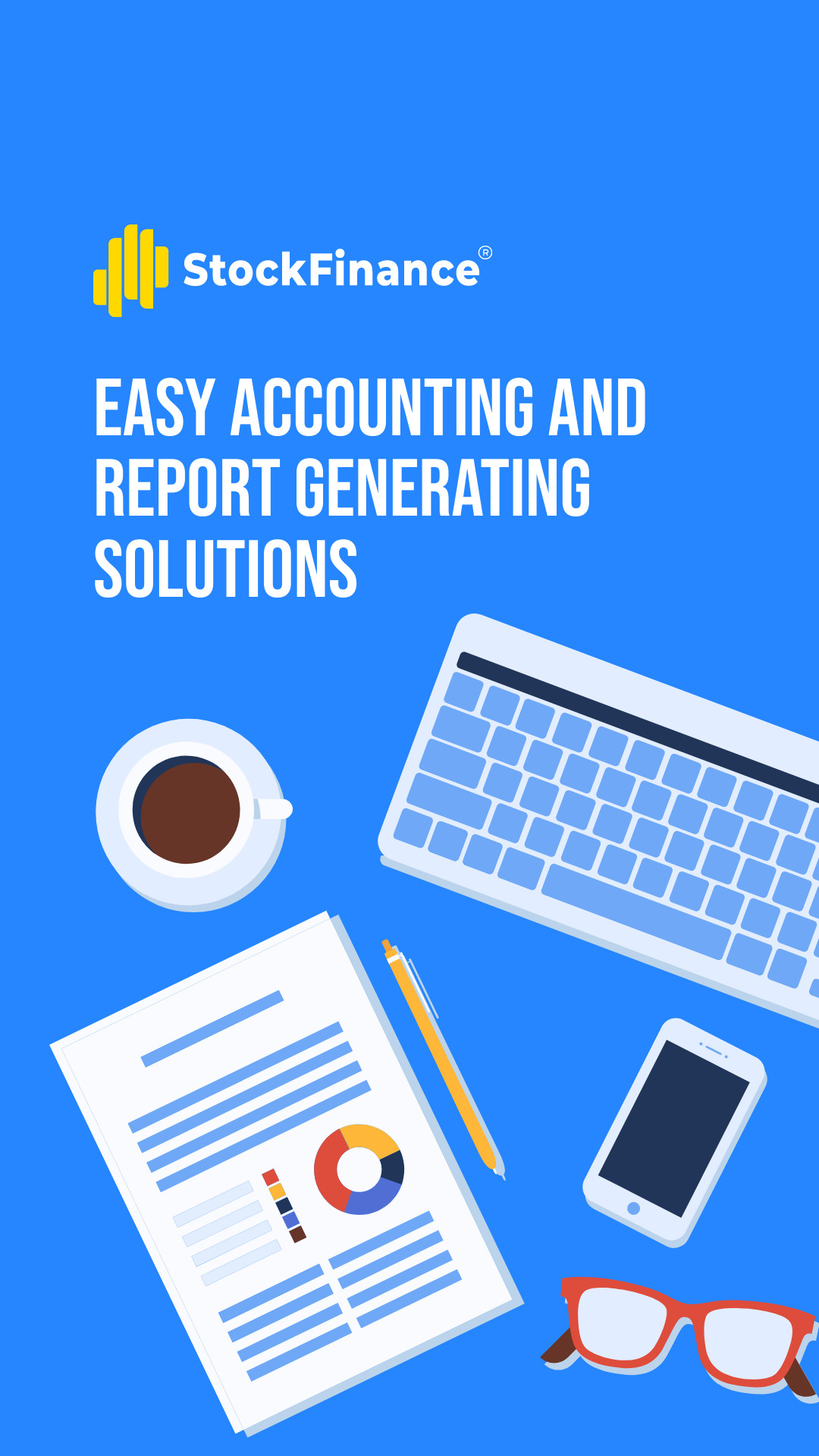 Easy Accounting and Report Generating