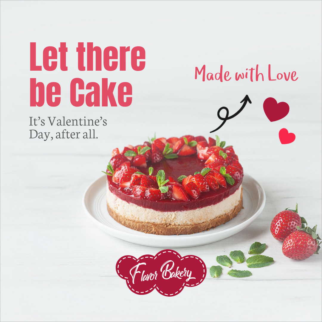 Let There Be Cake on Valentine's Day 1080x1080 template