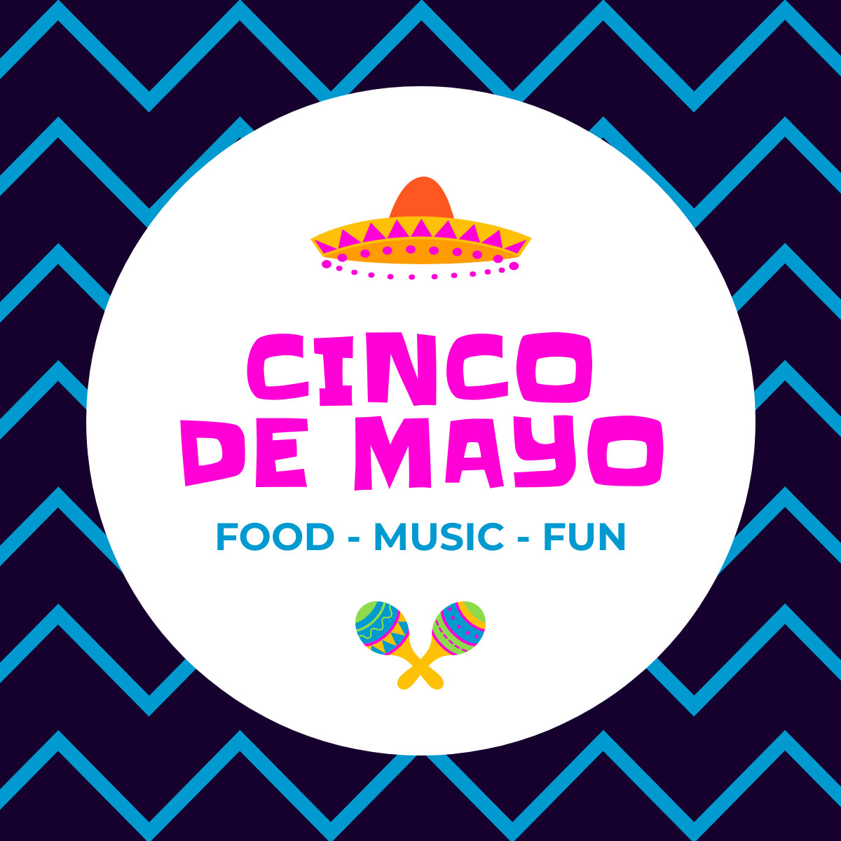 Cinco De Mayo Food Music Fun Responsive Square Art 1200x1200