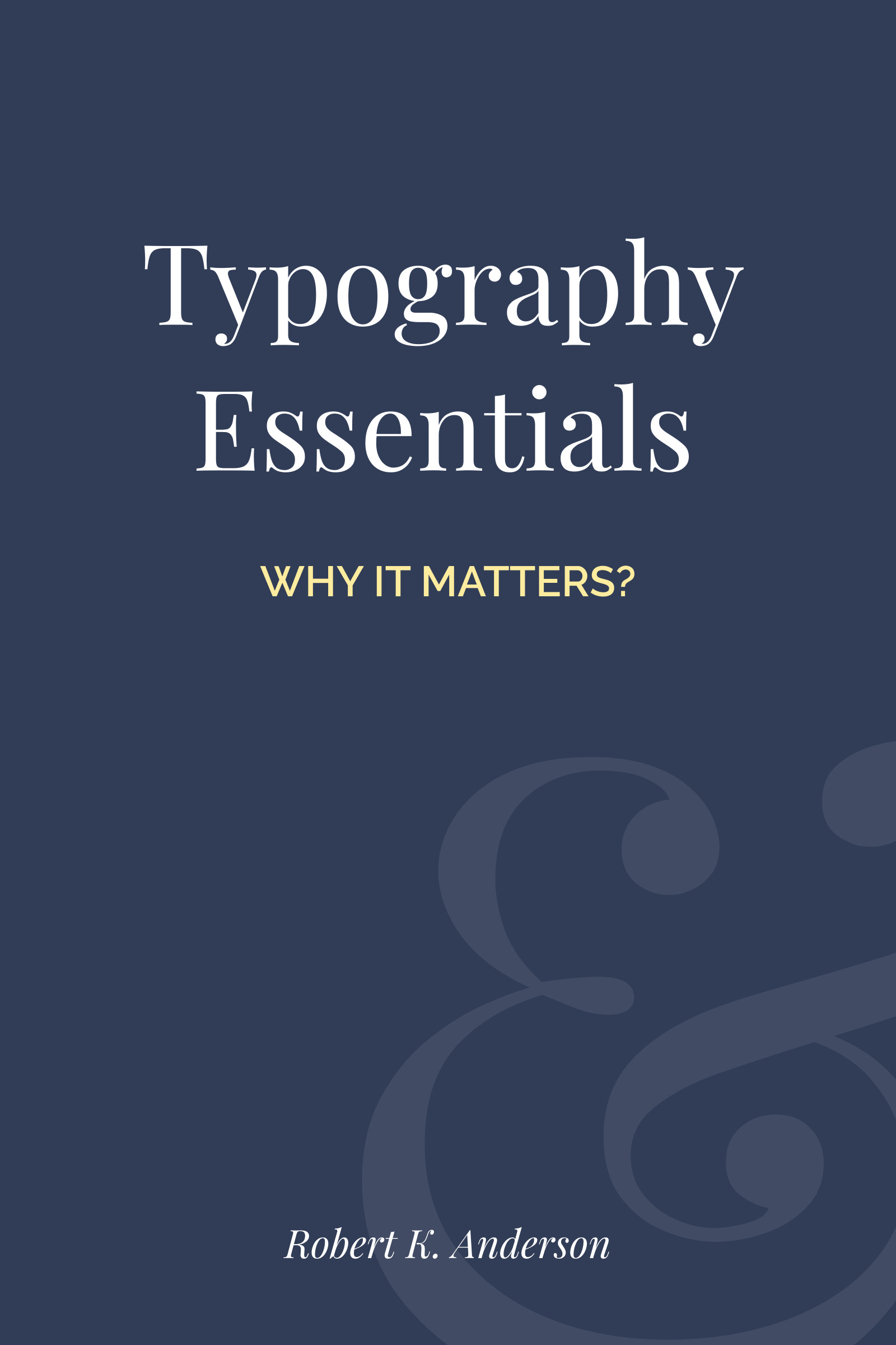 Typography Essentials Robert Book – Cover Template  1600x2400 template preview