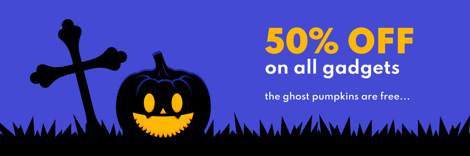 Gadget Sale with Free Ghost Pumpkins