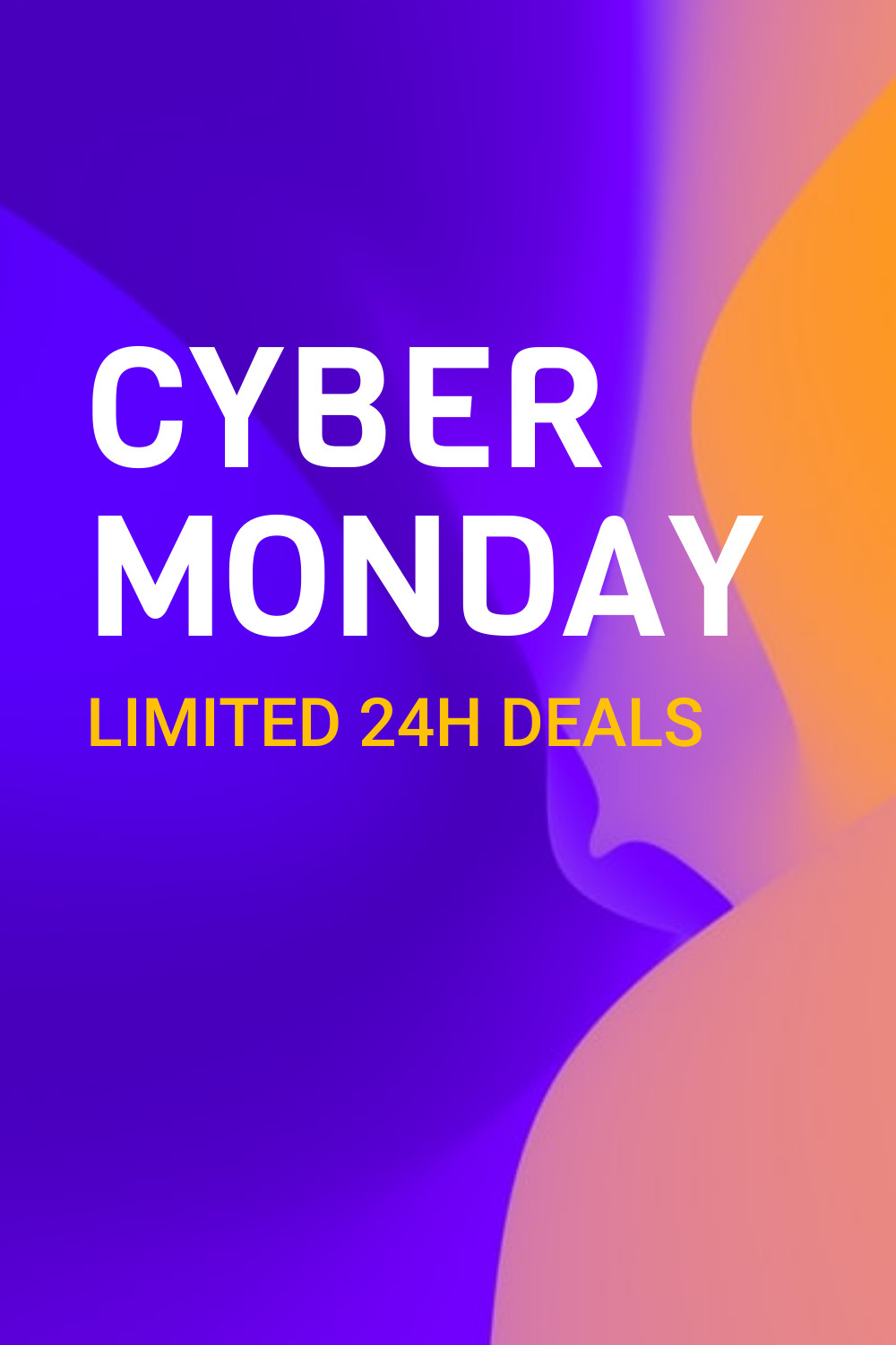 Cyber Monday Limited 24h Deals